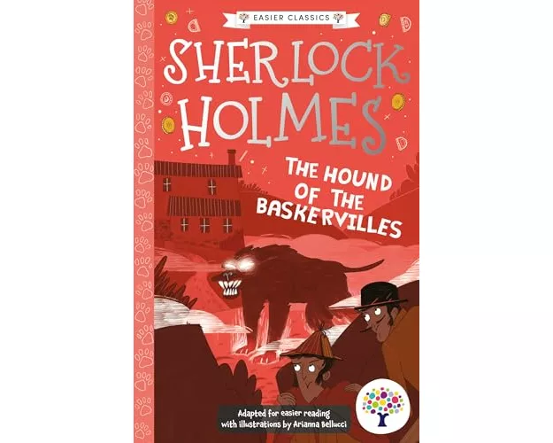 The Hound of the Baskervilles: Accessible Easier Edition