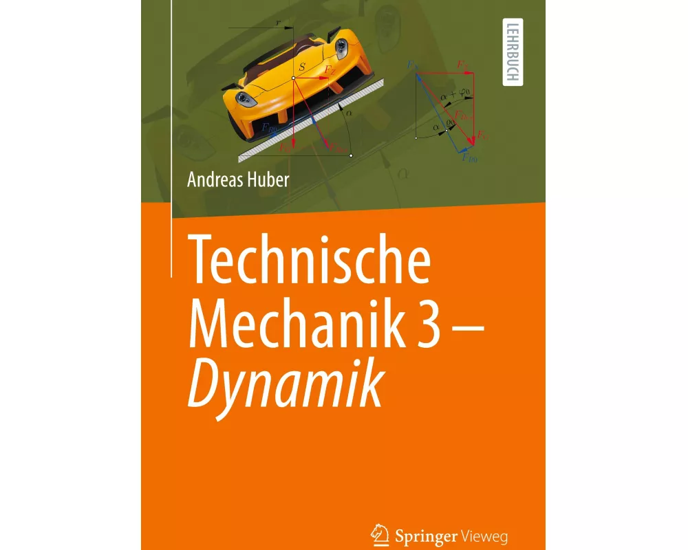 Technische Mechanik 3 - Dynamik