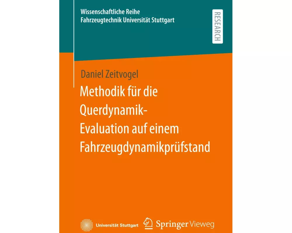 Methodik für die Querdynamik-Evaluation auf einem Fahrzeugdynamikprüfstand