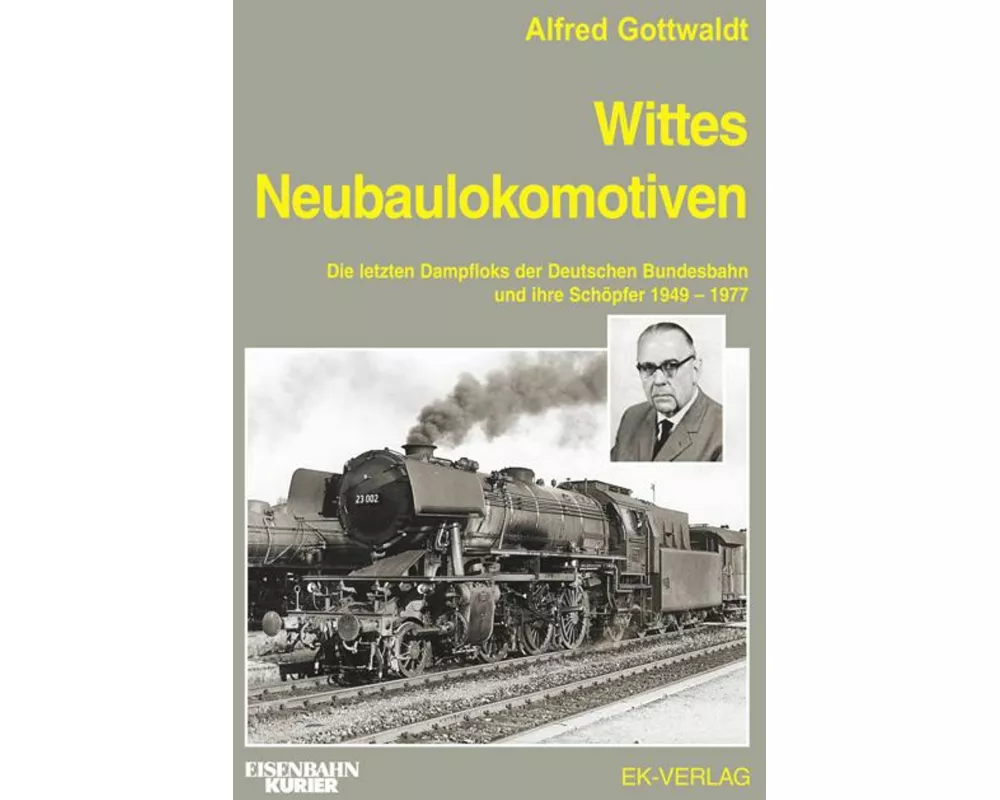 Wittes Neubaulokomotiven