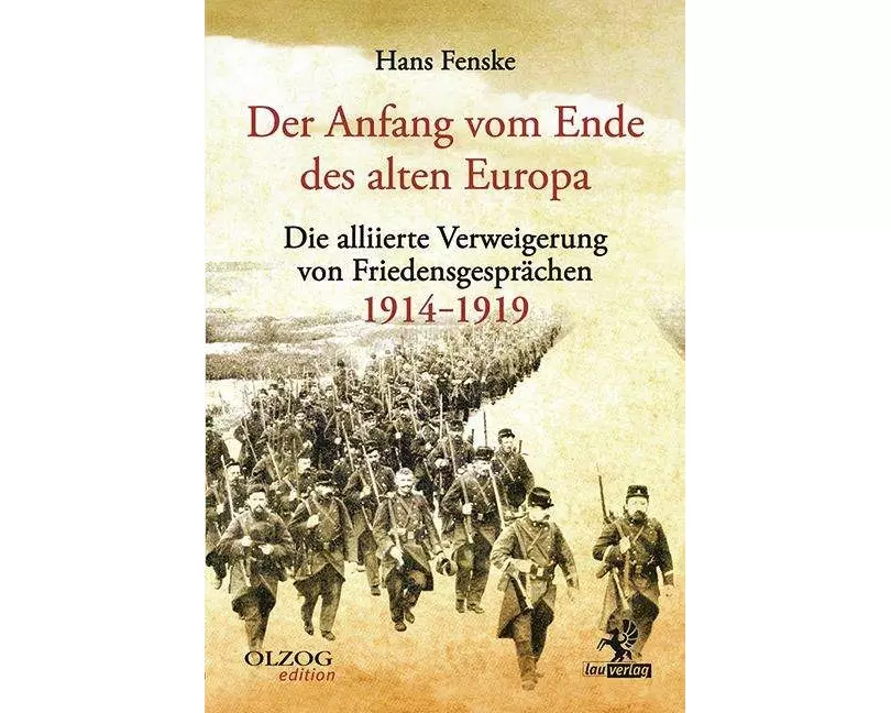 Der Anfang vom Ende des alten Europa