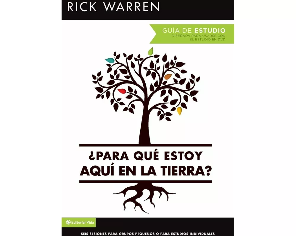 ¿Para qué estoy aquí en la tierra? Guía de estudio