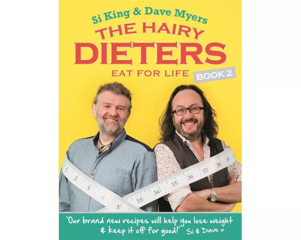 The Hairy Dieters Eat for Life