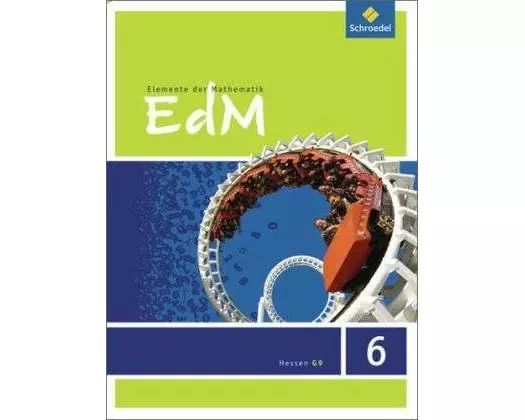 Elemente der Mathematik SI - Ausgabe 2013 für Hessen G9