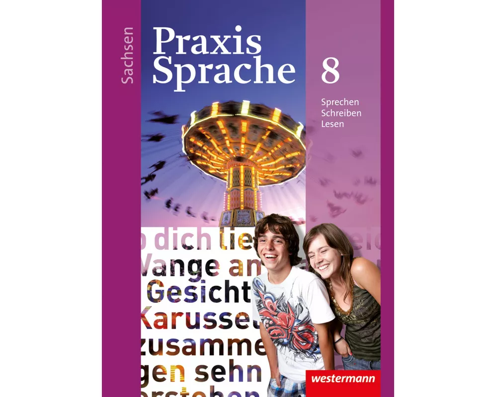 Praxis Sprache - Ausgabe 2011 für Sachsen