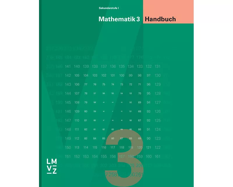 Mathematik 3 Sekundarstufe I / Handbuch
