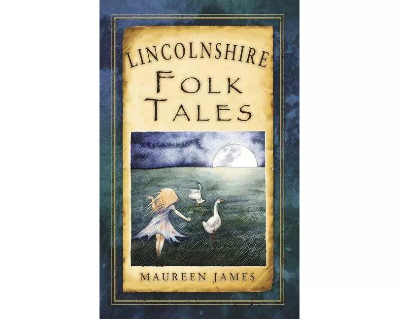 Lincolnshire Folk Tales