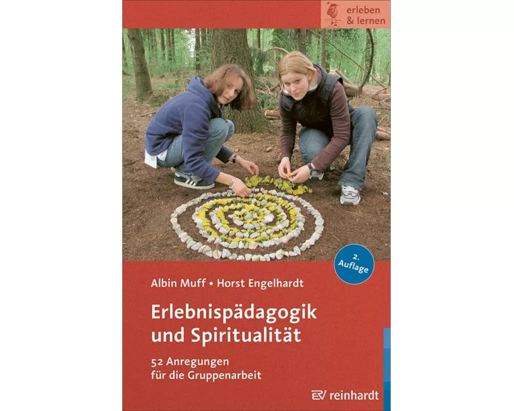 Erlebnispädagogik und Spiritualität