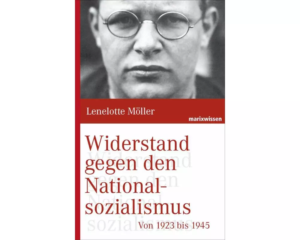 Widerstand gegen den Nationalsozialismus