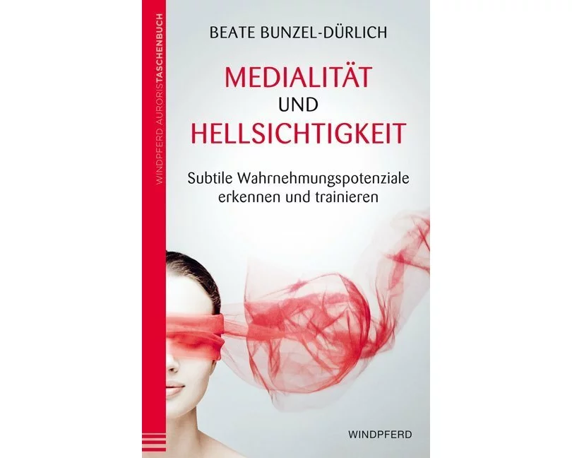 Medialität und Hellsichtigkeit