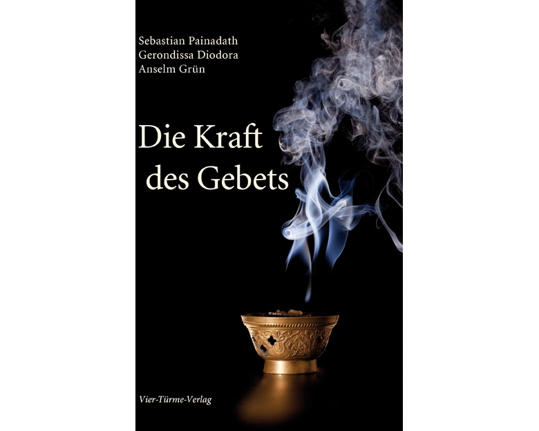 Die Kraft des Gebets
