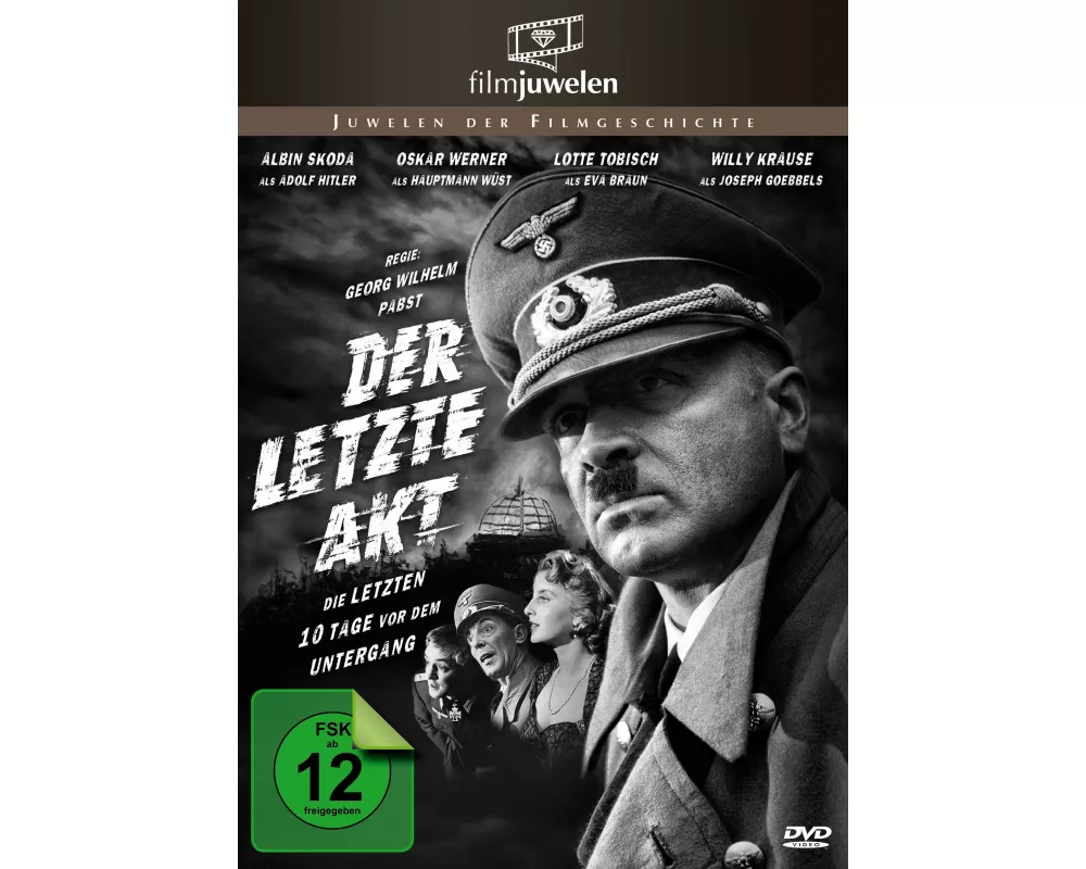 Der letzte Akt - Der Untergang Adolf Hitlers