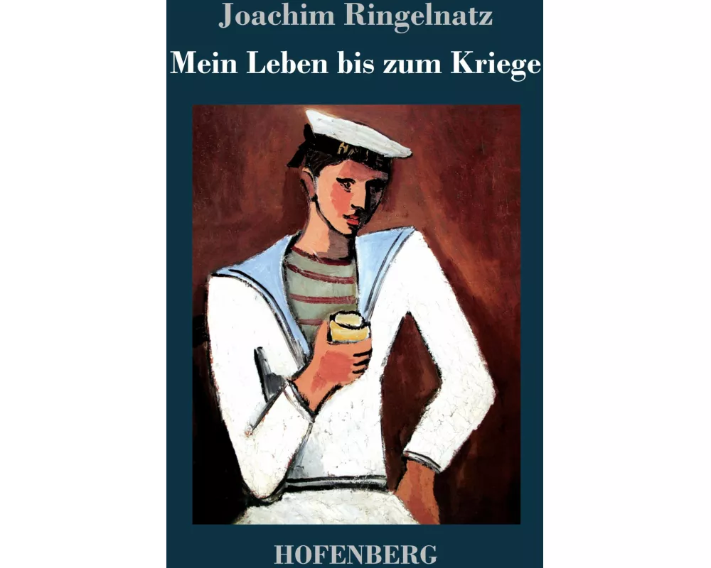 Mein Leben bis zum Kriege