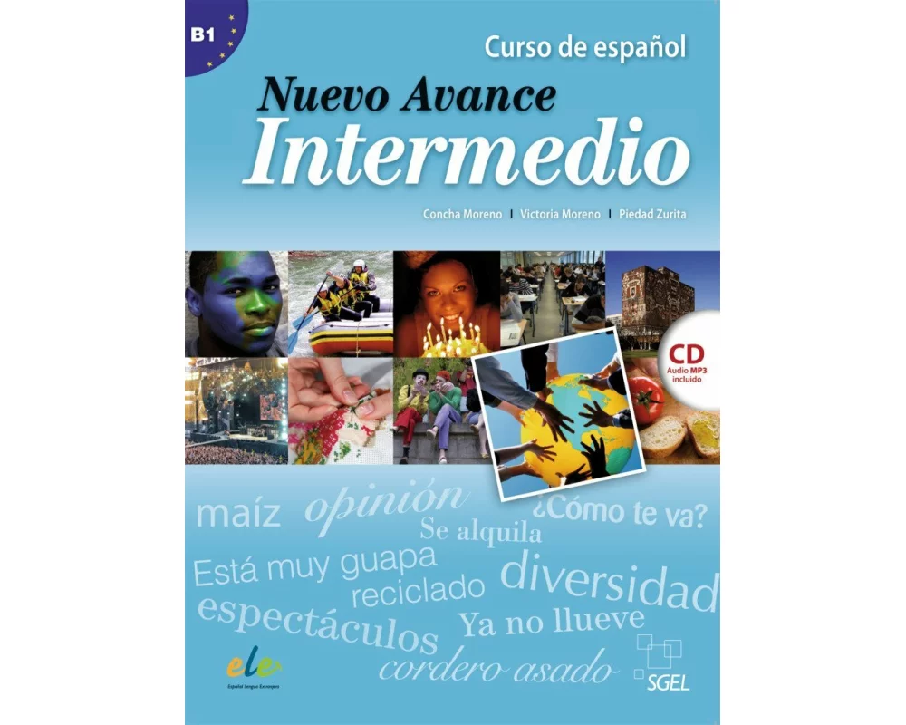 Nuevo Avance Intermedio. Kursbuch mit Audio-CD