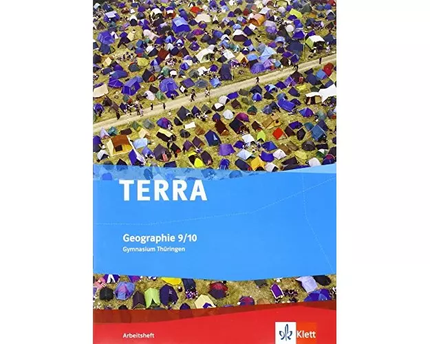 TERRA Geographie für Thüringen - Gymnasium. Arbeitsheft Klasse 9/10