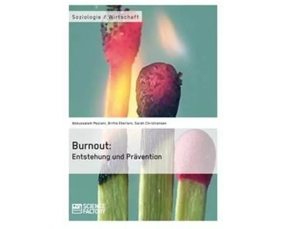 Burnout: Entstehung und Prvention