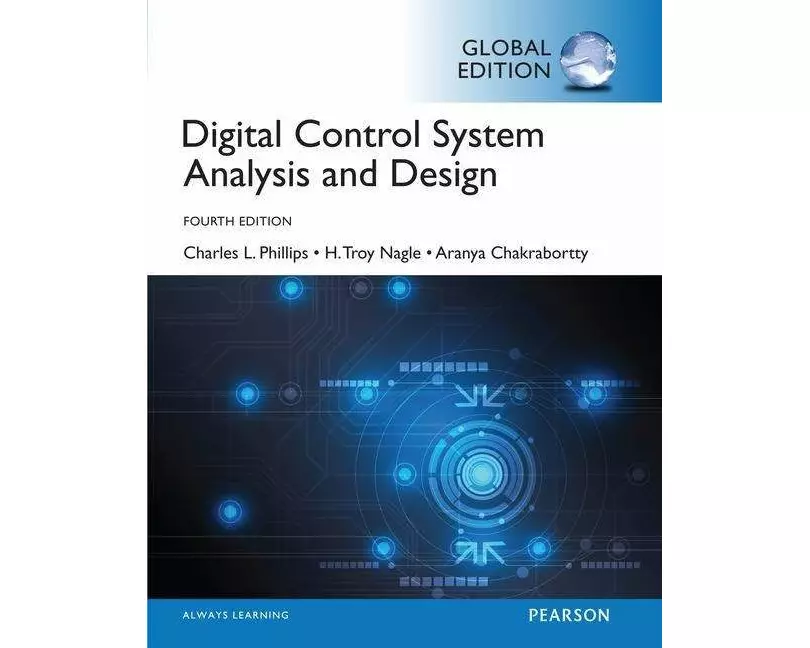 Digital Control System Analysis & Design, Global Edition