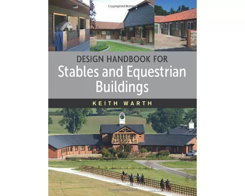 Design Handbook for Stables and Equestrian Buildings