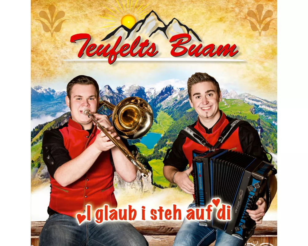I glaub i steh auf di