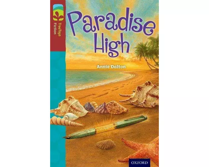 Oxford Reading Tree TreeTops Fiction: Level 15: Paradise High