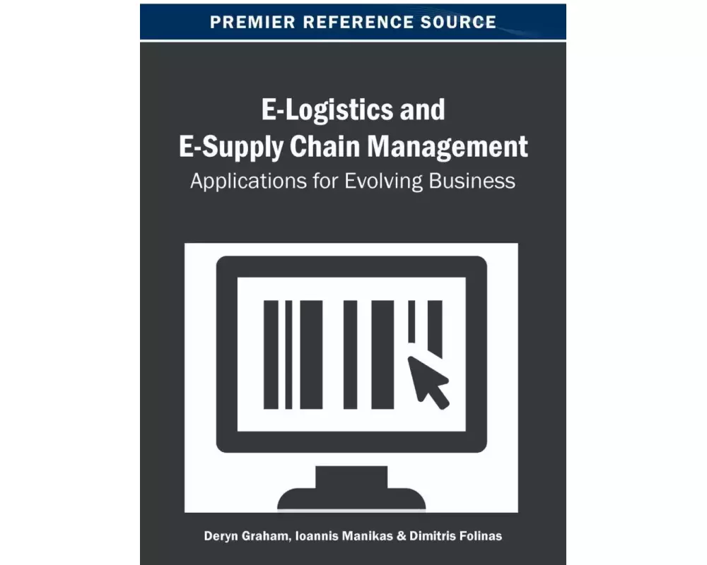 E-Logistics and E-Supply Chain Management