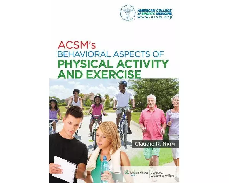 ACSM's Behavioral Aspects of Physical Activity and Exercise