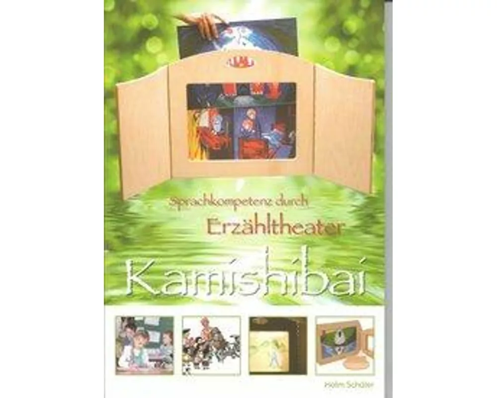 Sprachkompetenz durch Erzähltheater - Kamishibai