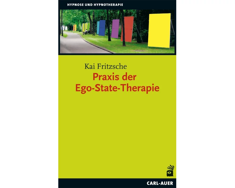 Praxis der Ego-State-Therapie