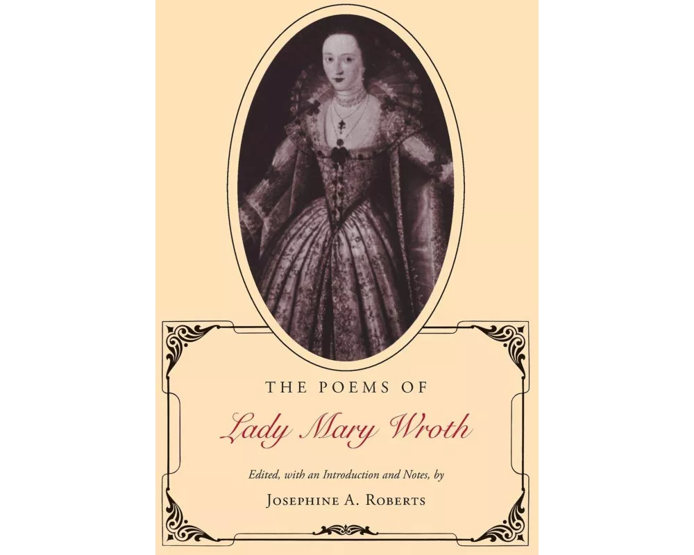 The Poems of Lady Mary Wroth