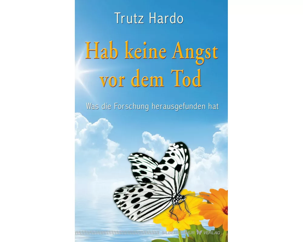 Hab keine Angst vor dem Tod