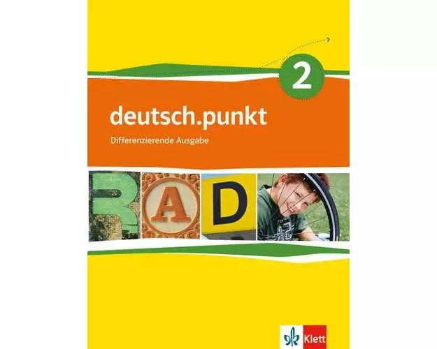 deutsch.punkt 2. Schülerbuch. 6. Schuljahr. Differenzierende Ausgabe