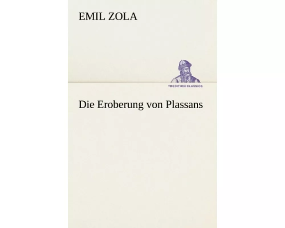 Die Eroberung von Plassans