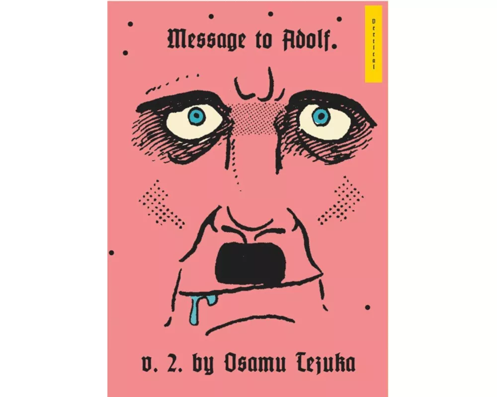 Message to Adolf, Vol. 2