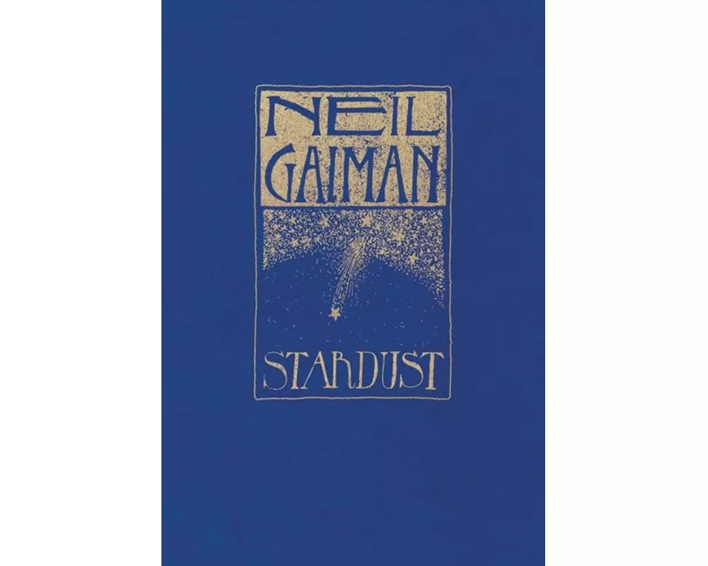 Stardust: The Gift Edition