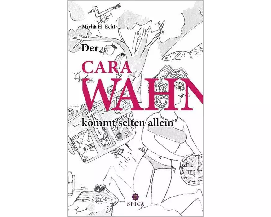 Der CaraWahn kommt selten allein
