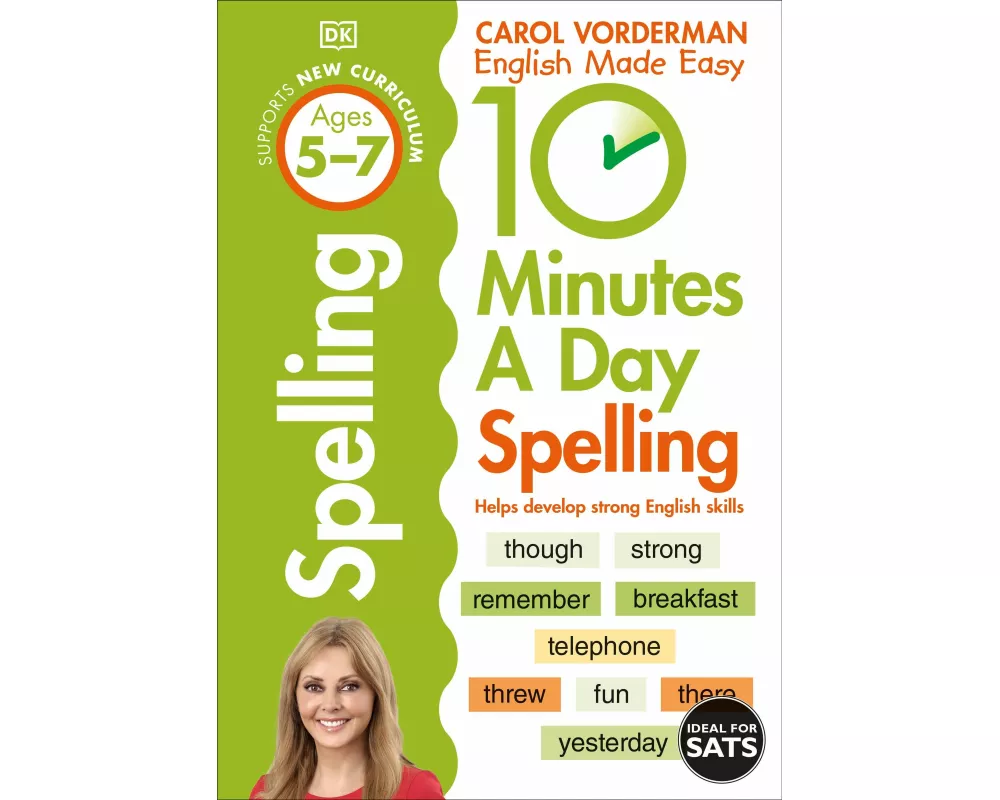 10 Minutes A Day Spelling, Ages 5-7 (Key Stage 1)
