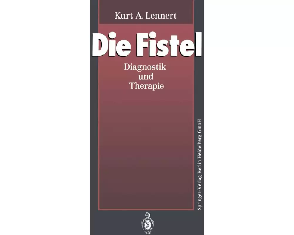 Die Fistel