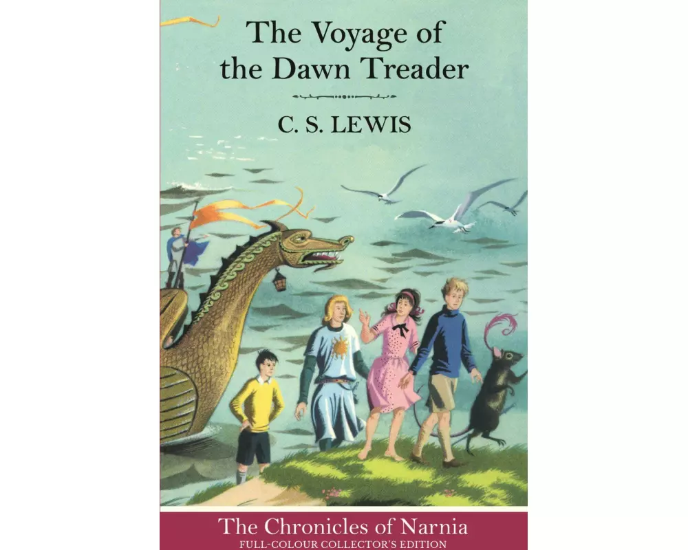 The Voyage of the Dawn Treader (Hardback)