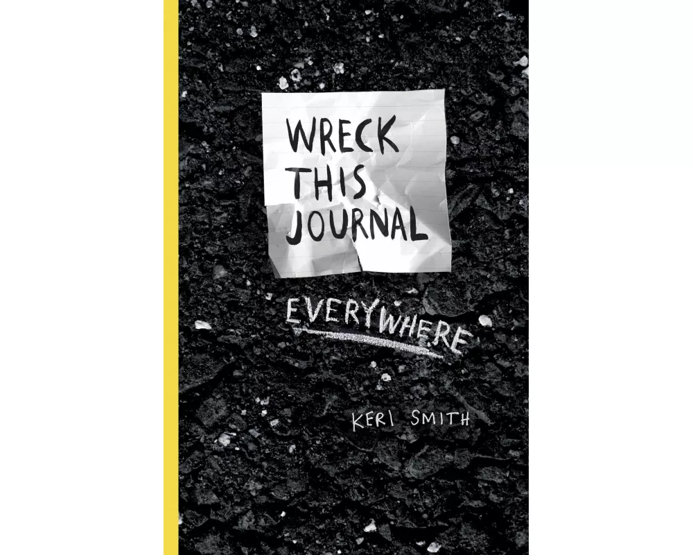 Wreck This Journal Everywhere