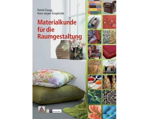 Materialkunde für die Raumgestaltung