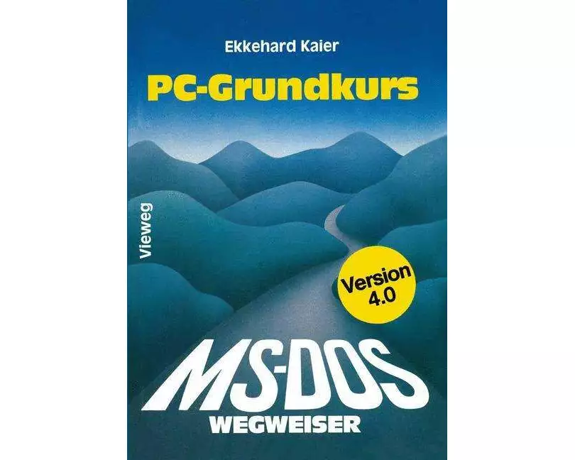 MS-DOS-Wegweiser Grundkurs