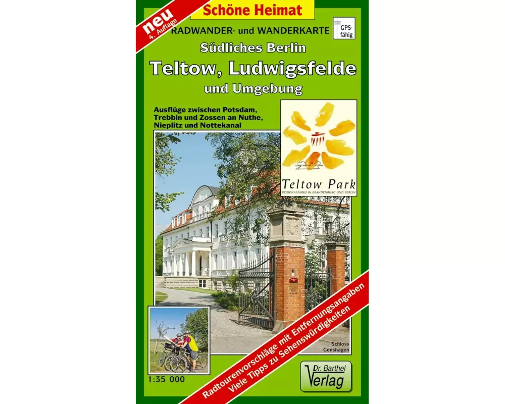 Südliches Berlin - Teltow, Ludwigsfelde und Umgebung 1 : 35 000. Radwander- und Wanderkarte