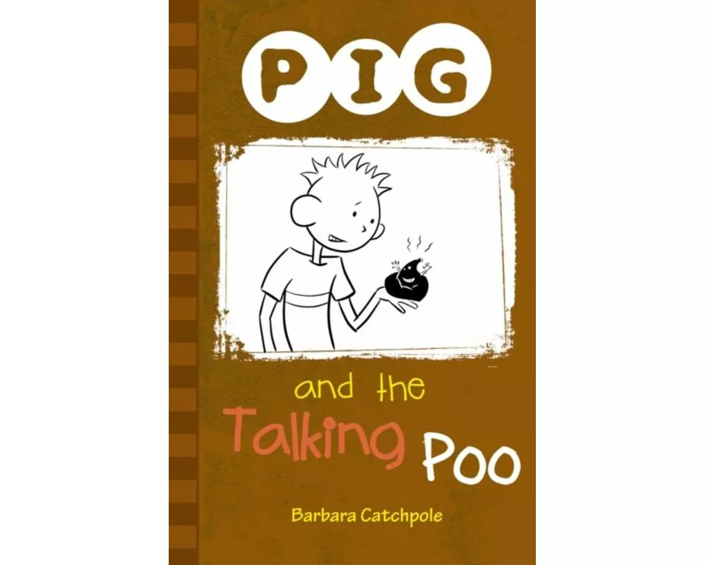 PIG and the Talking Poo