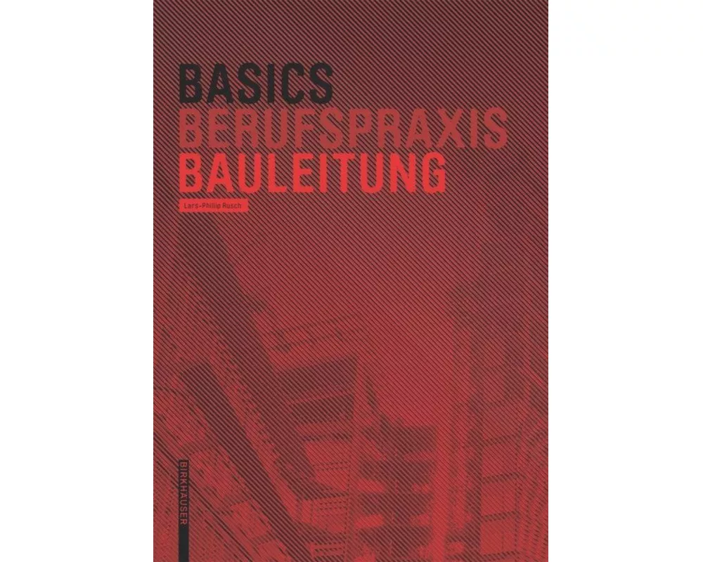 Basics Bauleitung