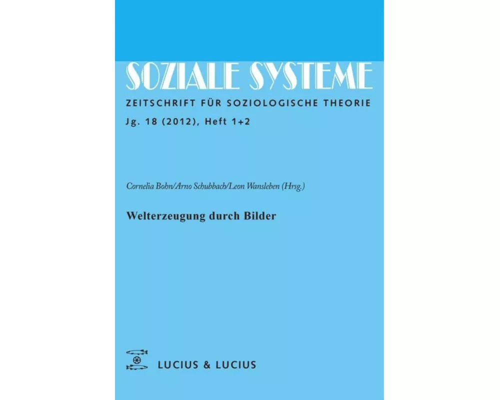 Welterzeugung durch Bilder