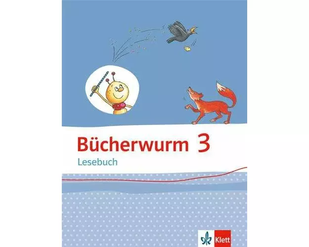Bücherwurm Lesebuch 3. Schülerbuch mit Überhangfolie Klasse 3