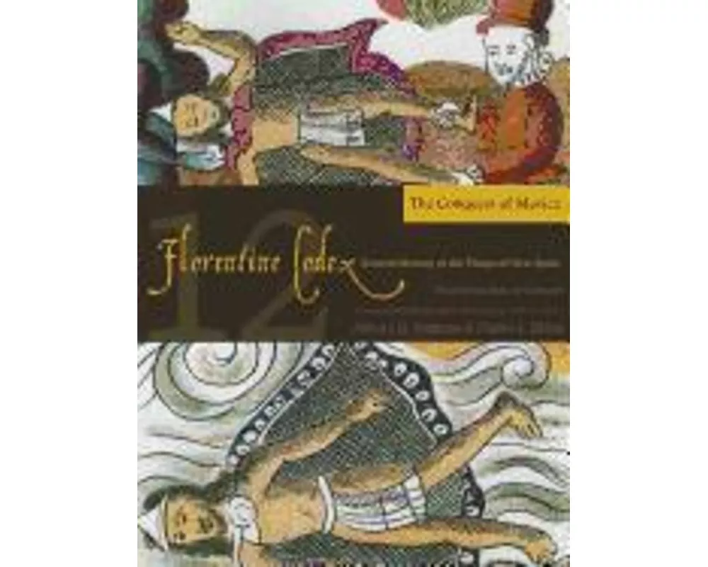 Florentine Codex: Book 12