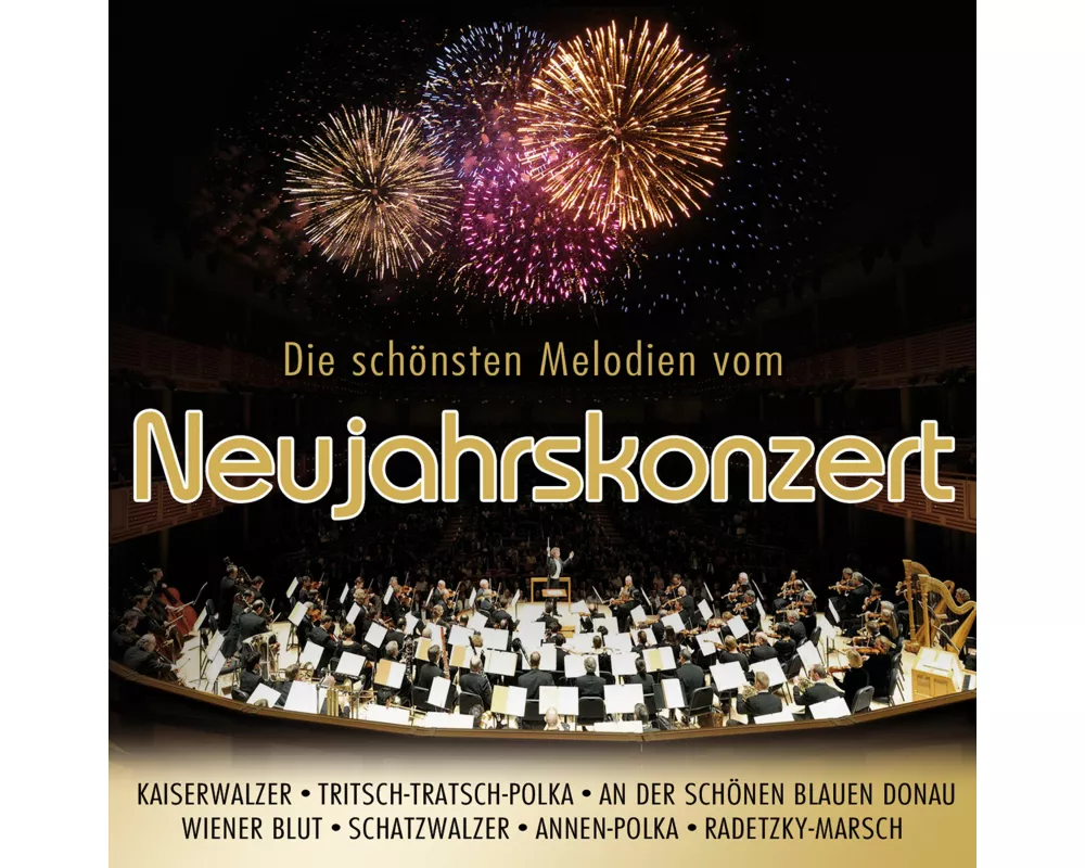 Die schönsten Melodien vom Neujahrskonzert