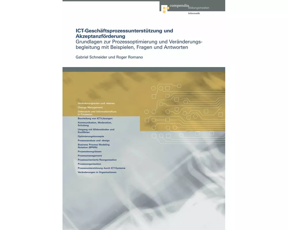 ICT-Geschäftsprozessunterstützung und Akzeptanzförderung