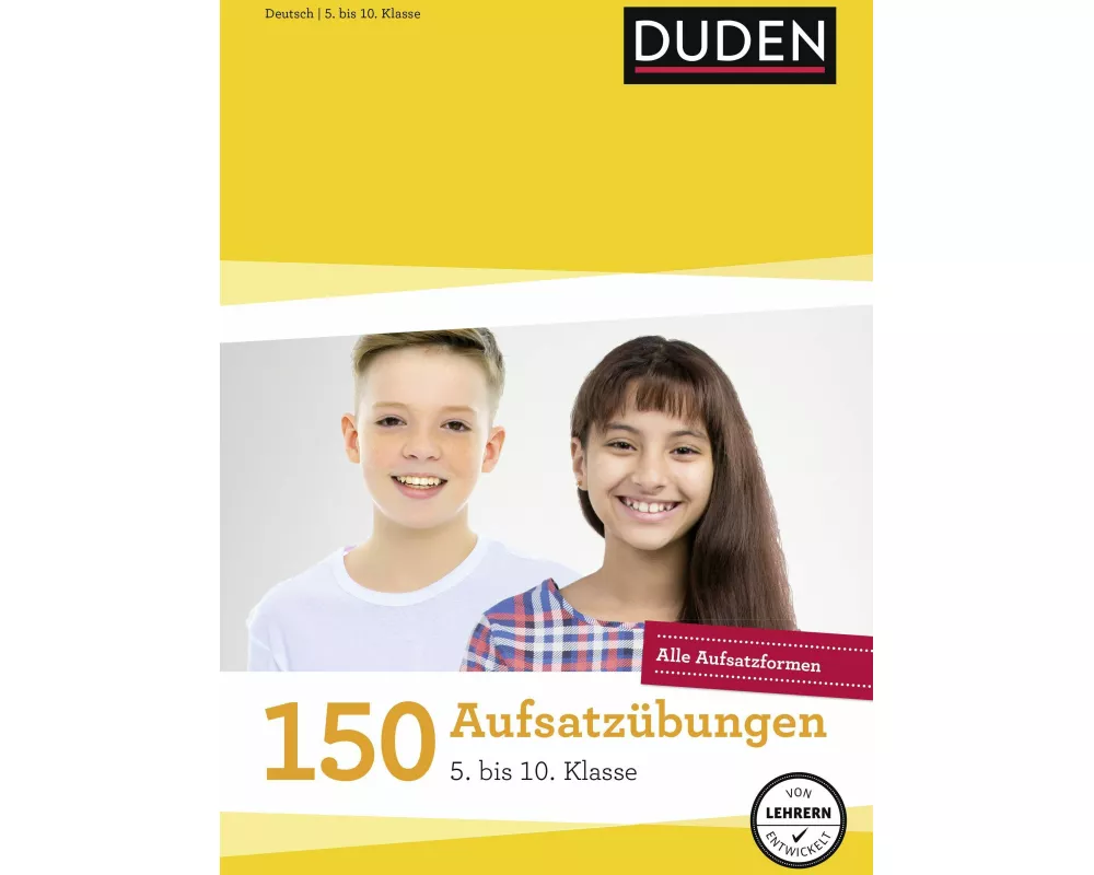 150 Aufsatzübungen 5. bis 10. Klasse